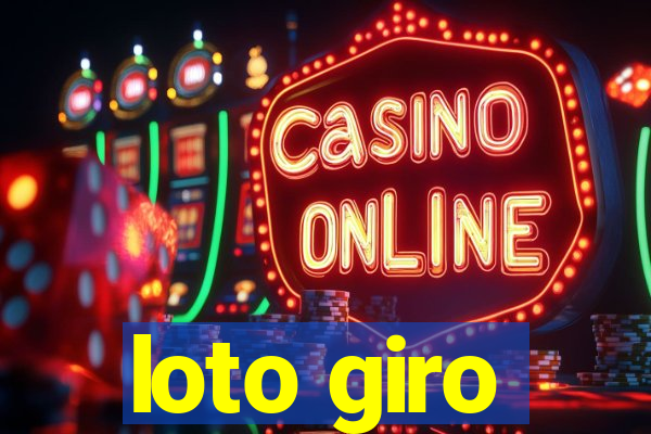 loto giro